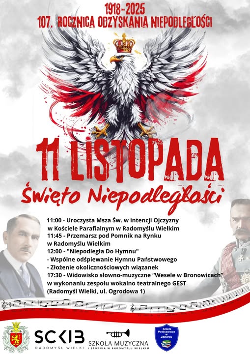 Plakat informujacy o gminnych obchodach Święta Niepodległościw Radomyślu Wielkim.
