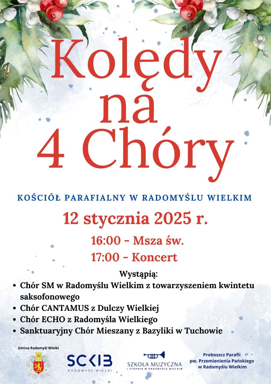 Plakat informujący o radomyskim kolędowaniu na 4 chóry w dniu 12 stycznia.