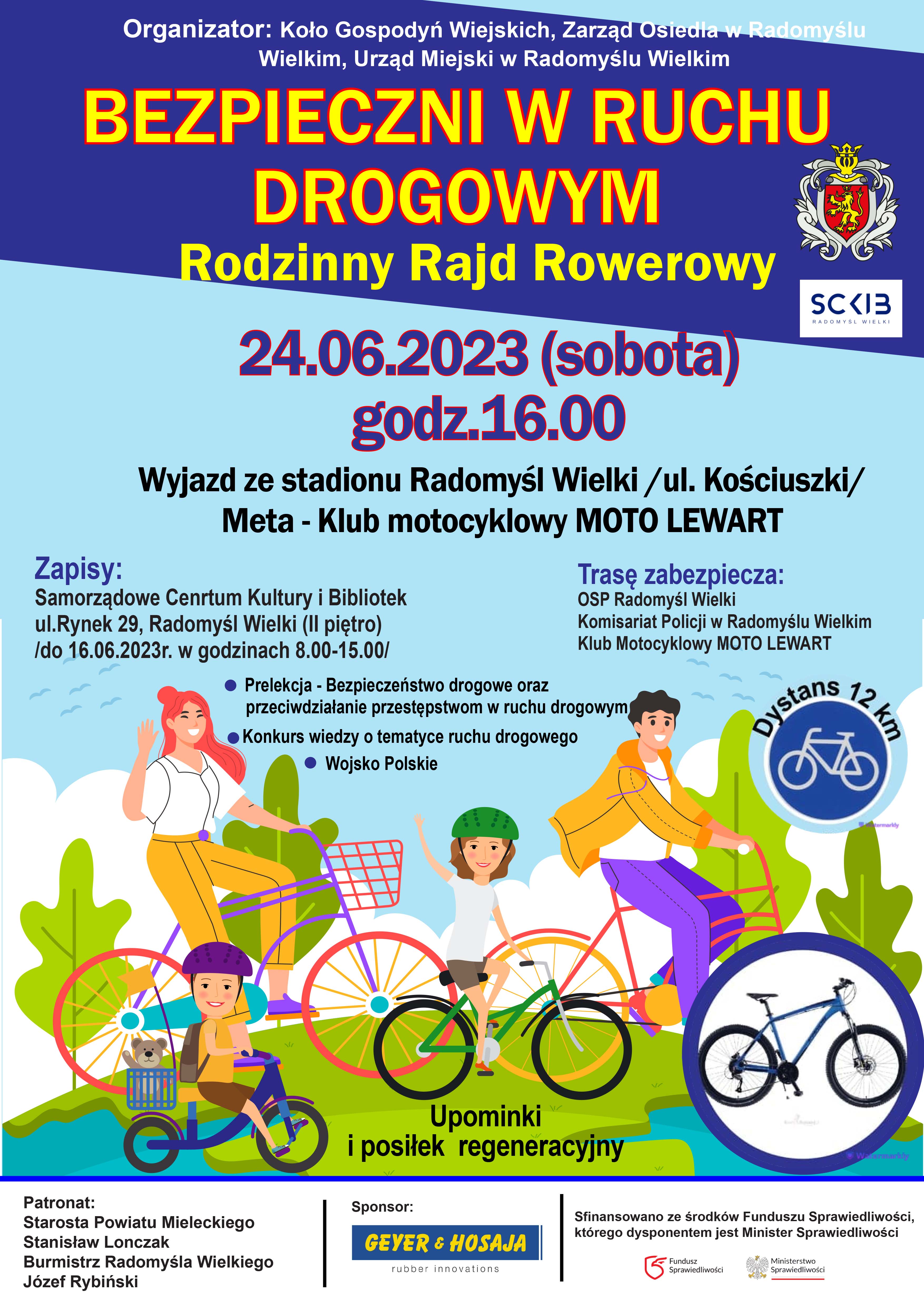 Plakat Bezpieczni w ruchu drogowym - rodzinny rajd rowerowy - 24 czerwca 2023 roku