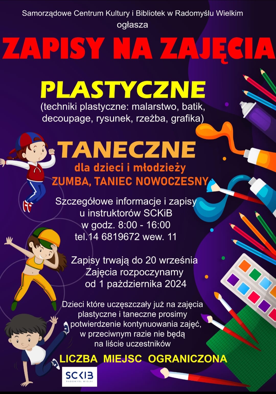 Plakat dotyczący zapisów na zajęcia plastyczne i taneczne w SCKiB Radomyśl Wielki.